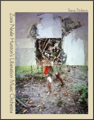 Read Zora Neale Hurston's Liberation Music Orchestra - Steve Dickison file in PDF