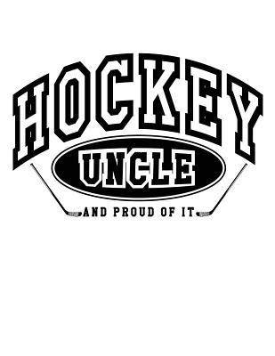 Download Hockey Uncle and Proud of It: Christmas Hockey Gifts for Uncles - Hockey Sketchbook 8.5x11 -  | PDF