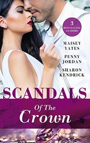 Full Download Scandals of the Crown: The Life She Left Behind / The Price of Royal Duty / The Sheikh's Heir - Penny Jordan | PDF