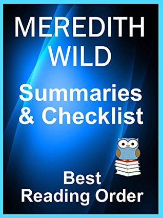 Full Download MEREDITH WILD BOOKS CHECKLIST IN SERIES ORDER WITH SUMMARIES: Includes: Hacker Books, Bridge Books, Misadventures, Red Ledger Books - Checklist of all  with Summaries (Best Reading Order Book 72) - Avid Reader file in ePub