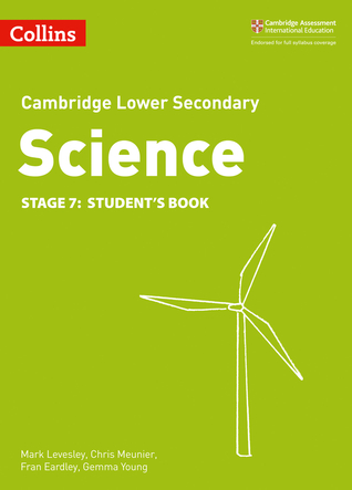 Full Download Lower Secondary Science Student’s Book: Stage 7 (Collins Cambridge Lower Secondary Science) - Collins UK | ePub