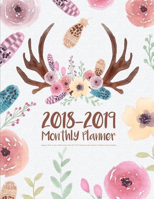 Read 2018-2019 Monthly Planner: August 2018 to July 2019 (Large Print 8.5x11) Notebook and Journal for Planner and Schedule: 2018-2019 Monthly Planner -  file in ePub