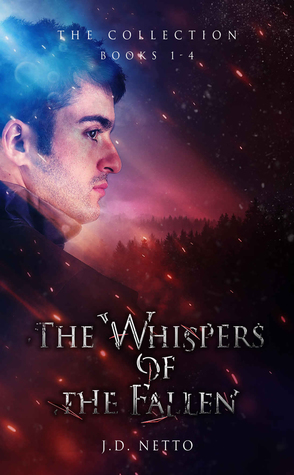 Download The Whispers of the Fallen: The Collection: Books 1 - 4 - J.D. Netto file in PDF