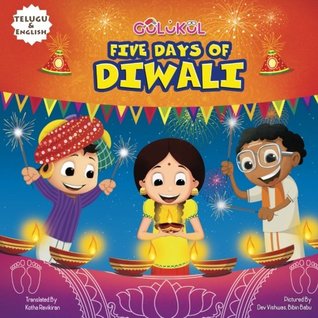 Read Five Days Of Diwali: English Telugu Bilingual book for kids - Gulukul Inc | PDF