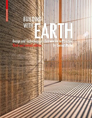 Read Building with Earth: Design and Technology of a Sustainable Architecture - Gernot Minke file in PDF