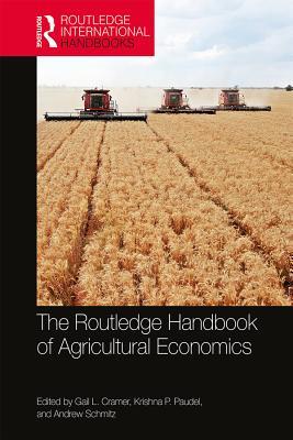 Download The Routledge Handbook of Agricultural Economics - Gail L Cramer | PDF