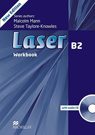 Read Online Laser B2 (3rd Edition) Workbook without Key with Audio CD - Steve Taylore-Knowles file in PDF