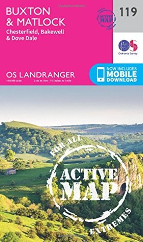 Read Landranger Active (119) Buxton & Matlock, Chesterfield, Bakewell & Dove Dale (OS Landranger Map) - Ordnance Survey file in ePub