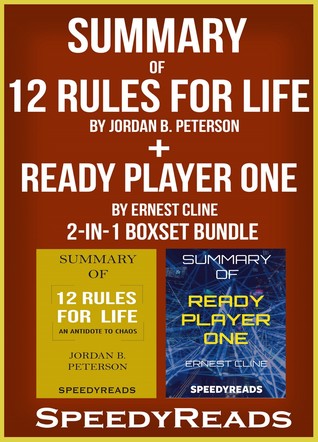 Read Online Summary of 12 Rules for Life by Jordan B. Peterson   Ready Player One by Ernest Cline - SpeedyReads | ePub