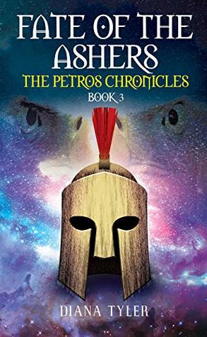 Download Fate of the Ashers (The Petros Chronicles Book 3) - Diana Tyler file in PDF