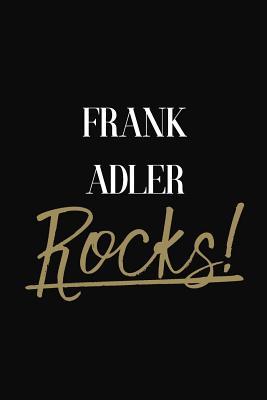 Read Frank Adler Rocks!: Frank Adler Diary Journal Notebook -  | ePub