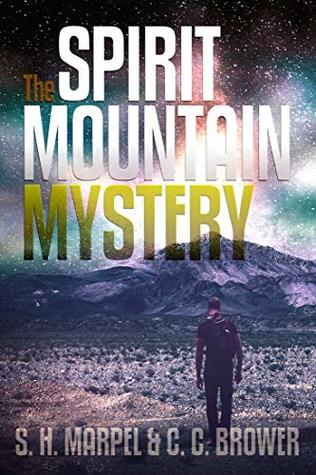 Read The Spirit Mountain Mystery (Ghost Hunters Mystery-Detective) - S.H. Marpel | PDF