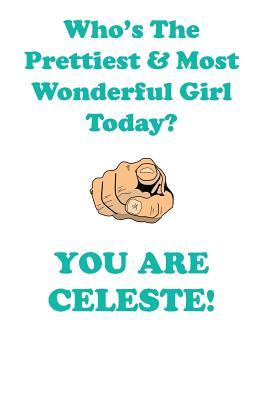 Full Download CELESTE is The Prettiest Affirmations Workbook Positive Affirmations Workbook Includes: Mentoring Questions, Guidance, Supporting You - Affirmations World file in ePub