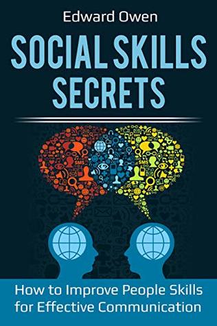 Download Social Skills Secrets: How to Improve People Skills for Effective Communication - Edward Owen file in ePub