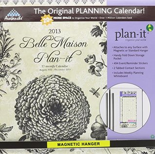 Full Download Belle Maison 2013 Plan-It: 17-month Calendar; August 2012 - December 2013 -  file in ePub