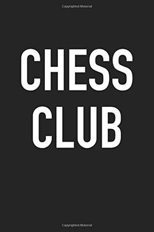 Download Chess Club: A 6x9 Inch Matte Softcover Journal Notebook With 120 Blank Lined Pages -  file in PDF