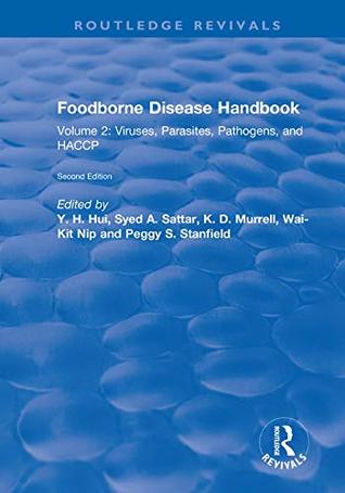Read Online Foodborne Disease Handbook, Second Edition: Volume I: Bacterial Pathogens - Y. H. Hui | ePub