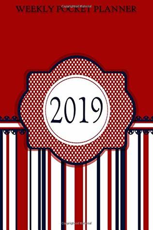 Read 2019 Weekly Pocket Planner: Nautical Red White Blue Small Size Lined Days Weekly Two Page Pocket Size Calendar For Appointments - Sharon Amunet file in ePub