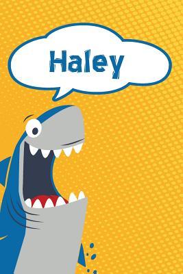 Full Download Haley: Personalized Shark Writting Journal, Notebook, Diary, for Kids 120 Pages 6x9 -  | ePub