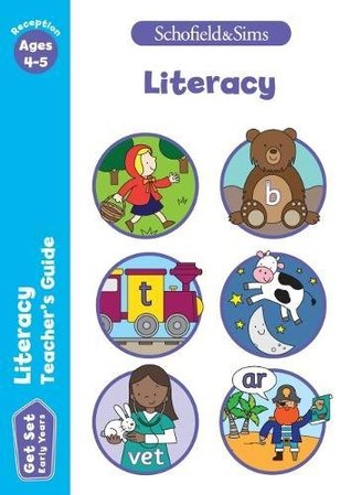 Download Get Set Literacy Teacher’s Guide: Early Years Foundation Stage, Ages 4-5 - Schofield & Sims file in PDF