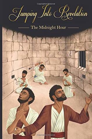 Download Jumping Into Revelation: The Midnight Hour: A Prophetic Devotional (Color Version) - Overcoming Waters Publications | PDF