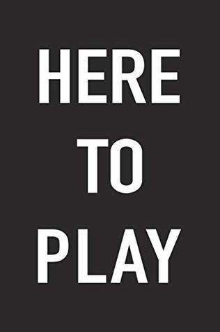 Full Download Here To Play: A 6x9 Inch Matte Softcover Journal Notebook With 120 Blank Lined Pages And A Funny Cover Slogan -  | PDF