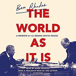 Download The World As It Is: Inside the Obama White House - Ben Rhodes | ePub