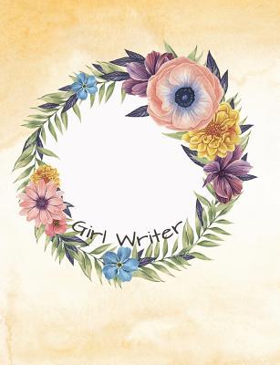 Full Download Girl Writer Watercolor Wreath Wide Ruled Notebook: Soft Cover One Subject / Story / Creative Writing Composition - Mary Stetler file in PDF