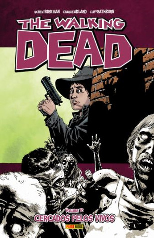 Full Download The Walking Dead, Vol. 12: Cercado Pelos Vivos - Robert Kirkman file in ePub