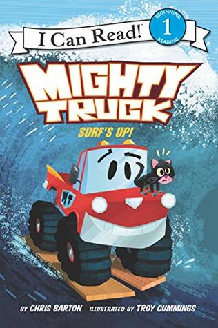 Download Mighty Truck: Surf's Up! (I Can Read Level 1) - Chris Barton | PDF