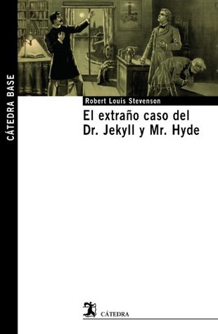 Read Online El extrano caso del Dr. Jekyll y Mr. Hyde / The Strange Case of Dr. Jekyll and Mr. Hyde - Robert Louis Stevenson file in PDF
