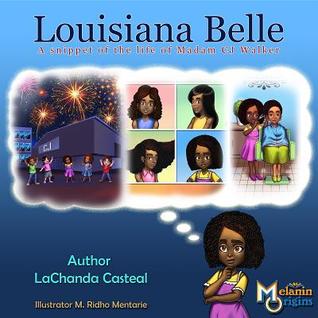 Download Louisiana Belle: A Snippet of the Life of Madam C.J. Walker - Lachanda Casteal file in PDF