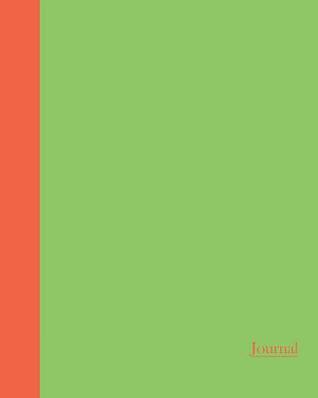 Download Journal: Color Duo (Green and Orange) 8x10 - Lined Journal - Writing Journal with Blank Lined Pages -  | ePub
