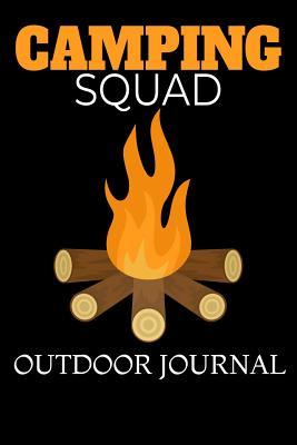 Read Camping Squad Outdoor Journal: A book to keep your thoughts! - Tommy Stork file in PDF