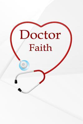 Read Online Doctor Faith: Weekly Meal Planner Track And Plan Your Meals 52 Week Food Planner / Diary / Log / Journal / Calendar Meal Prep And Planning Grocery List - Karissa Moyer file in ePub