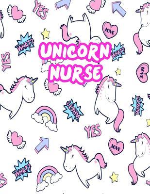 Read Unicorn Nurse: Cute Journal Notebook for Nursing Student and Practitioner with Large 8.5 x 11 Blank Ruled White Paper (Perfect for School, Medical, Clinical and Hospital Notepad) - Ashanti Diaz file in PDF