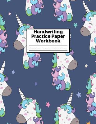 Download Handwriting Practice Paper Workbook: Cute Unicorn Matte Cover Large 8.5 x 11 Blank Lined Sheets Journal Notebook for Writing Improvement Exercises - Perfect for Preschool, Kindergarten, Grade School Kids (1st, 2nd, 3rd and 4th) and Adults Design Code BW - Heaven Gaines file in ePub