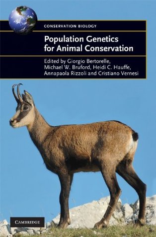 Download Population Genetics for Animal Conservation (Conservation Biology Book 17) - Giorgio Bertorelle file in PDF
