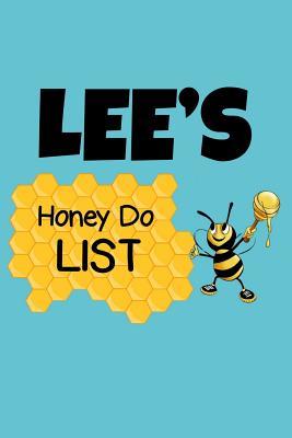 Read Lee's Honey Do List: Personalized Honey-Do Notebook for Men Named Lee - Cute Lined Note Book Pad - Novelty Notepad with Lines - Bee & Honey To Do List Journal for Men, Husband, Boyfriend, Newlywed or Dad for Birthday or Father's Day Gift - Size 6x9 -  | ePub