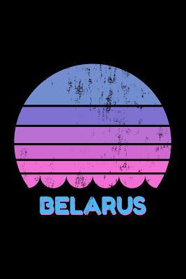 Read Online Belarus: Vintage World Travel Keepsake Blank Lined Journal Notebook -  | ePub