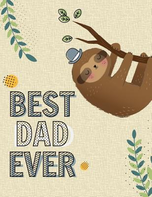 Download Best Dad Ever: Prompted Fill In Blank I Love You Book for Fathers; Gift Book for Dad;Notebook for Dad, Perfect For Father's Day Gifts, Daddy, Grandfathers.funny gift (Alternative Fathers Day Cards) - Omi Kech file in ePub