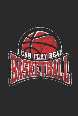 Full Download I Can Play Real Basketball: Basketball Notebook, Graph Paper (6 x 9 - 120 pages) Sports Themed Notebook for Daily Journal, Diary, and Gift - Basketball Publishing | PDF