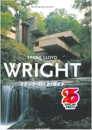 Download Wright (2008) ISBN: 4887833733 [Japanese Import] - Frank Lloyd Wright; Bruce Brooks Pfeiffer; Peter GoÌˆssel; Gabriele LeuthaÌˆuser; Kenji Watanabe file in PDF