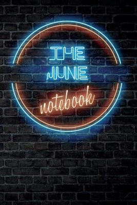 Read Online The JUNE Notebook: Vintage Blank Ruled Personalized & Custom Neon Sign Name Dotted Notebook Journal for Girls & Women. Wall Background. Funny Desk Accessories. Retro Back To School & Office Supplies, Birthday, Christmas Gift for Women. -  | ePub