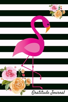 Read Online Gratitude Journal: Guided 52 Week Gratitude Journal for Women with Flamingo Inspirational Quotes Black White Stripes with Flowers Cover - Veropa Press | ePub