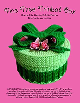 Read Pine Tree Trinket Box: Plastic Canvas Pattern - Dancing Dolphin Patterns | PDF