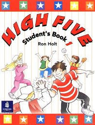 Read Online High Five: Level 1 - Pupils' Book (HIGH) (v. 1) - Ron Holt | ePub
