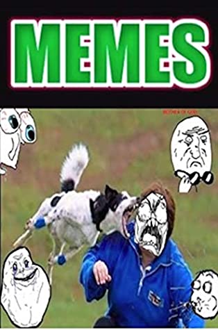 Full Download Memes: Big Batch Of Funny Memes Nice And Spicy Funny Memes To Spice Up Ya Life - Memes | PDF