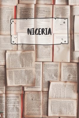 Read Online Nigeria: Ruled Travel Diary Notebook or Journey Journal - Lined Trip Pocketbook for Men and Women with Lines -  file in ePub