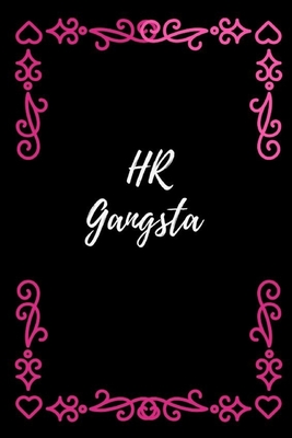Download HR Gangsta: Gift For HR Managers Or DirectorsThank You GiftOffice Lined Notebook Journal HR Gift Funny (Gag Gift) - Swipe Victory Press | PDF
